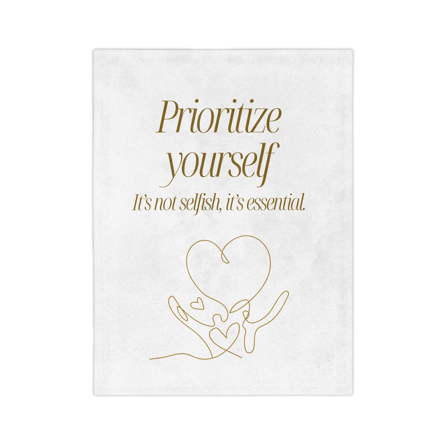 Prioritize Yourself Blanket — Motivational Velveteen Microfiber Throw